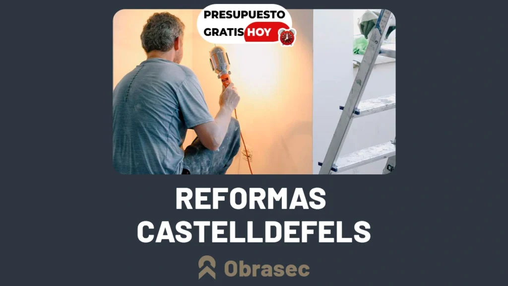 reformas castelldefels